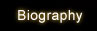 Biography