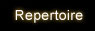Repertoire